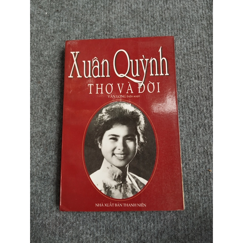 XUÂN QUỲNH THƠ VÀ ĐỜI 533385