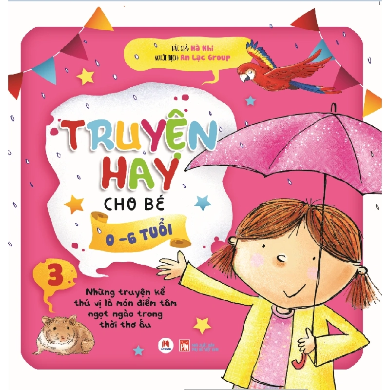Truyện hay cho bé 0-6 tuổi T3 TB 89K (HH) Mới 100% HCM.PO Độc quyền - Thiếu nhi 349395