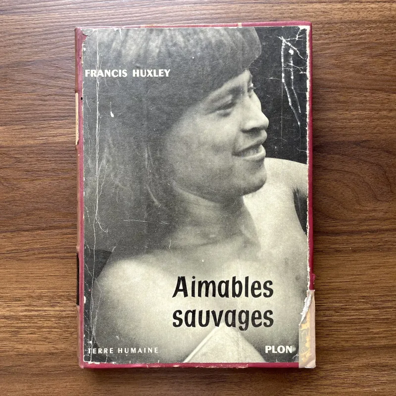 Aimables sauvages - Francis Huxley 1020559