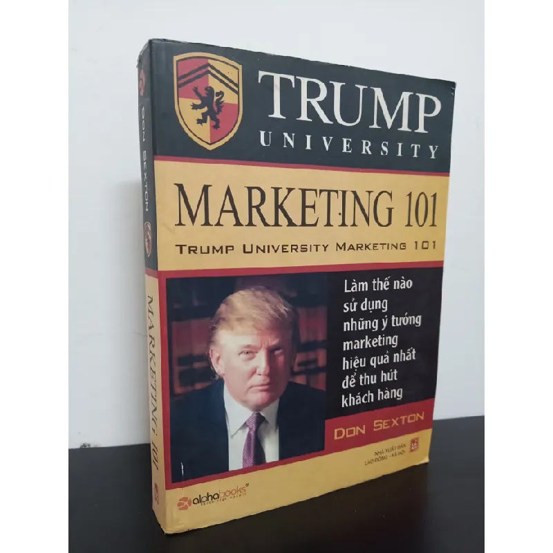 [Phiên Chợ Sách Cũ] Trump University - Marketing 101 - Don Sexton 0601 402765