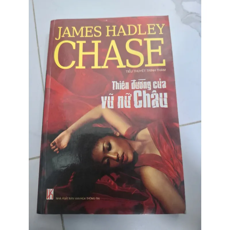 Thiên đường của vũ nữ Châu - James Hadley Chase - Tiểu thuyết trinh thám 606920