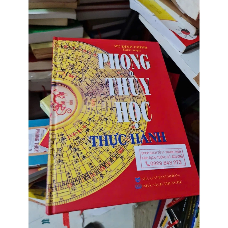 Phong Thủy Học Thực Hành – Vũ Đình Chỉnh 76521