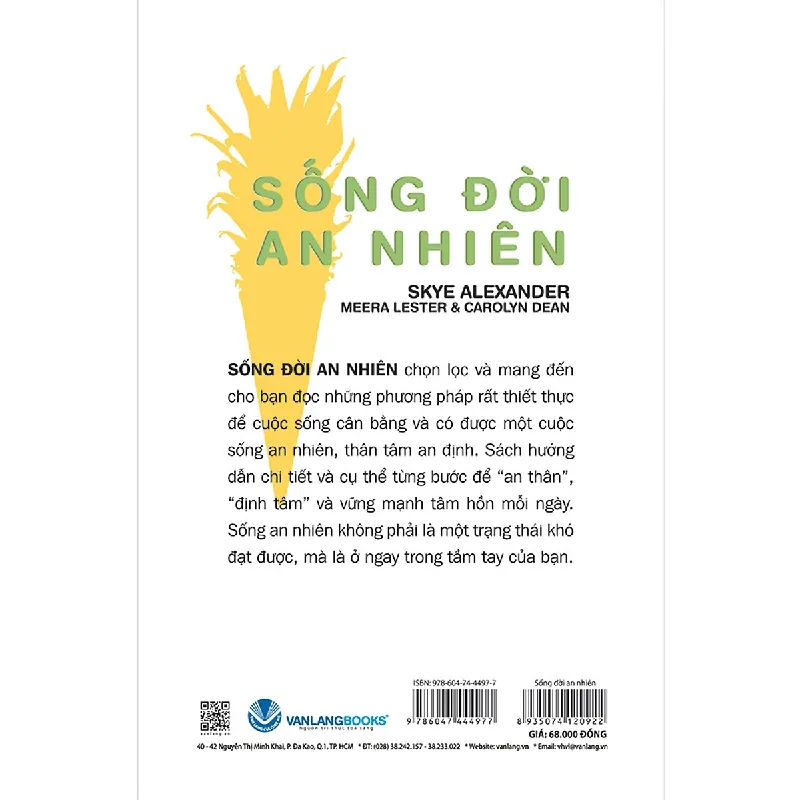 Tự Chăm Sóc Cuộc Sống - Sống Đời An Nhiên - Skye Alexander, Meera Lester, Carolyn Dean 287307