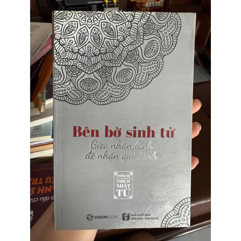 Bên bờ sinh tử – Gieo nhân lành để nhận quả lành” – Thượng tọa Thích Nhật Từ: 972991