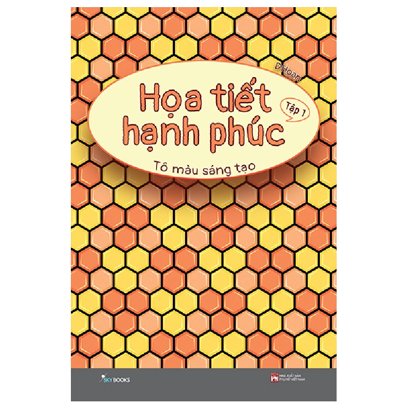 Bộ Họa Tiết Hạnh Phúc - Tô Màu Sáng Tạo - Tập 1 (2025) - DHoan 739980