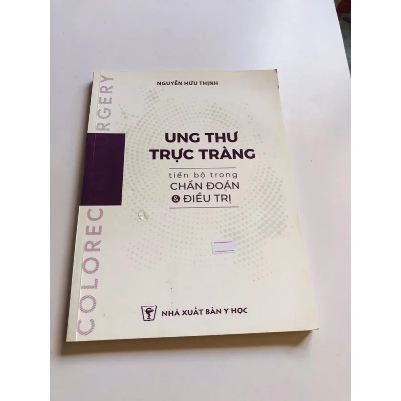 UNG THƯ TRỰC TRÀNG TIẾN BỘ TRONG CHẨN ĐOÁN & ĐIỀU TRỊ  601948