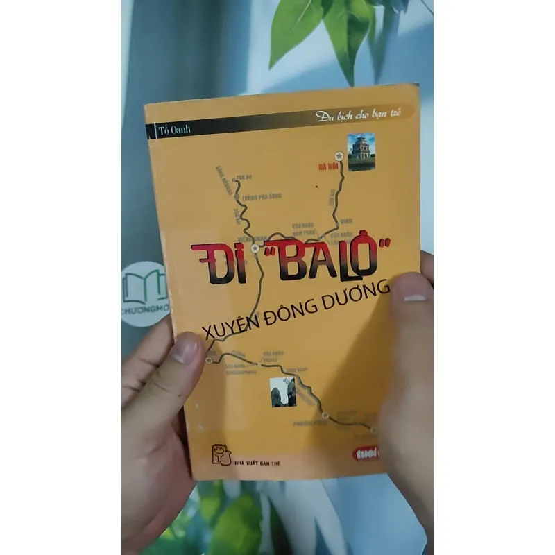 Đi "Ba Lô" xuyên Đông Dương - Tố Oanh 798503