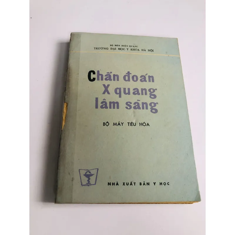 CHẨN ĐOÁN X QUANG LÂM SÀNG ( Bộ máy Tiêu Hóa) 700904