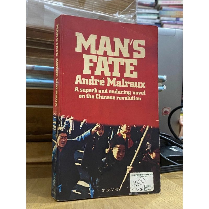Man’s Fate - André Malraux 527997