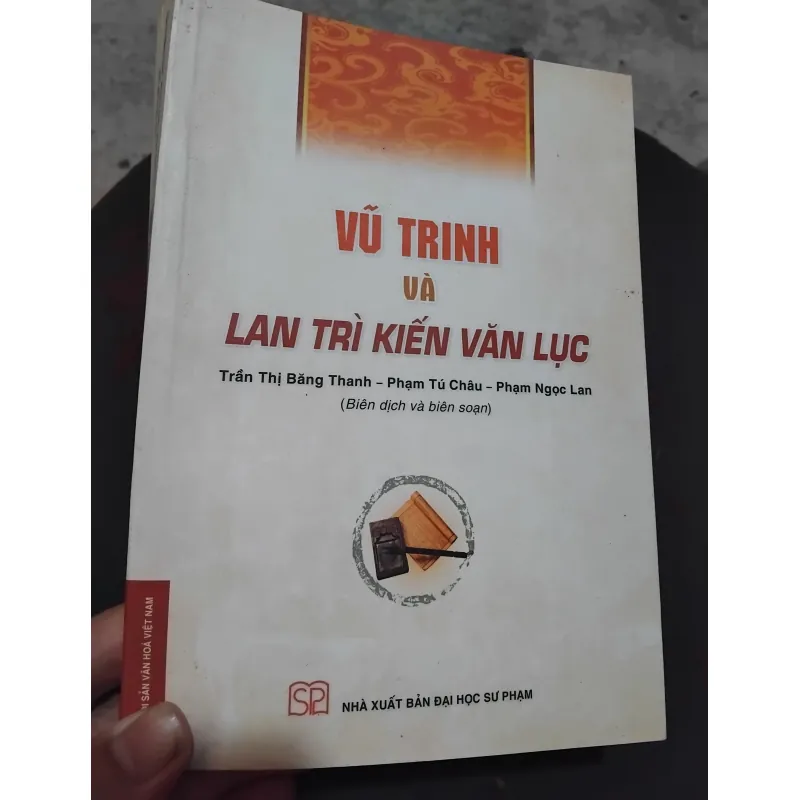 Vũ Trinh và Lan Trì kiến văn lục  1020406