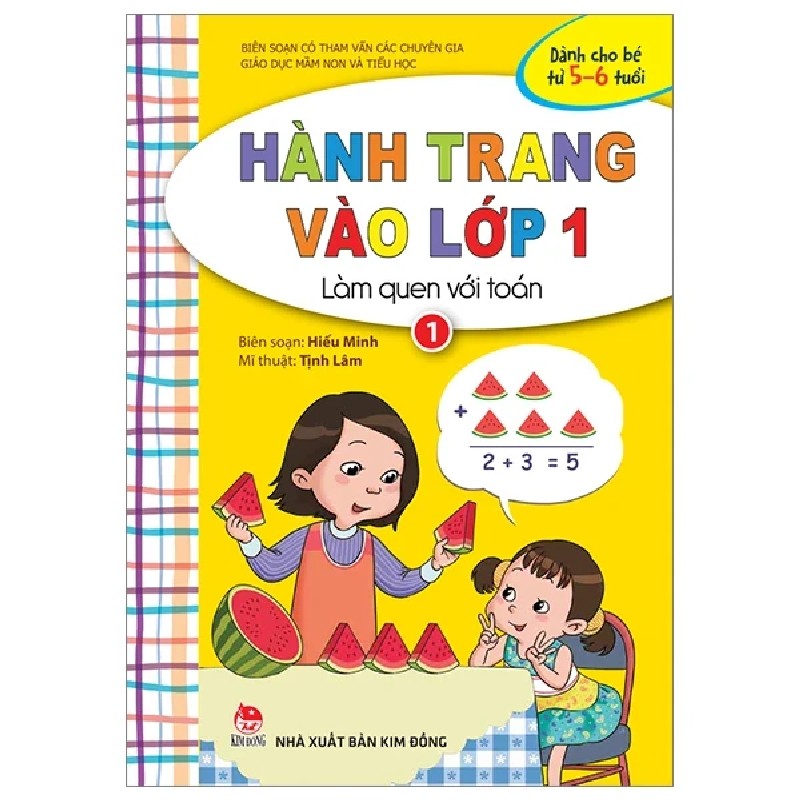 Hành Trang Vào Lớp 1 - Làm Quen Với Toán - Tập 1 - Hiếu Minh, Tịnh Lâm 187219