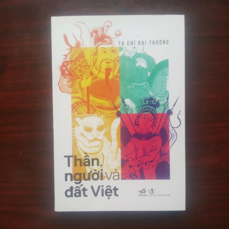 [Sách Tâm Linh] Thần Người Và Đất Việt (Tạ Chí Đại Trường) 932304