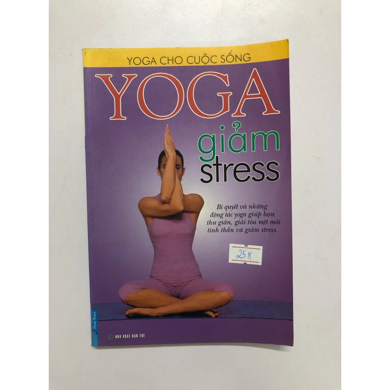 YOGA GIẢM STRESS ( SÁCH IN MÀU) 219417