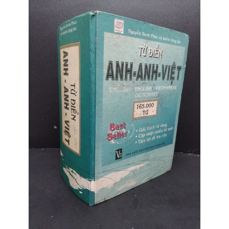 Từ điển Anh Anh Việt 165000 từ mới 70% ố nặng bẩn 1999 HCM2608 Nguyễn Sanh Phúc và nhóm cộng tác GIÁO TRÌNH, CHUYÊN MÔN 917077