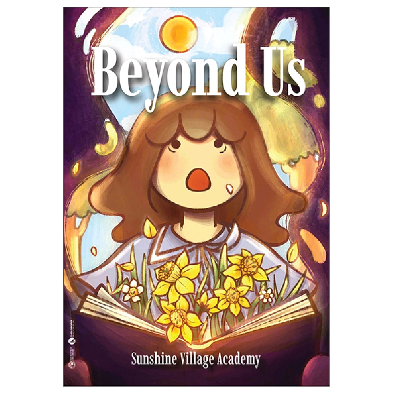 Beyond Us (2025) - Sunshine Village Academy 700067