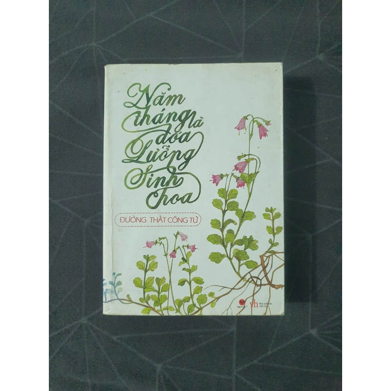 "Năm tháng là đóa lưỡng sinh hoa" - Đường Thất Công Tử 472187