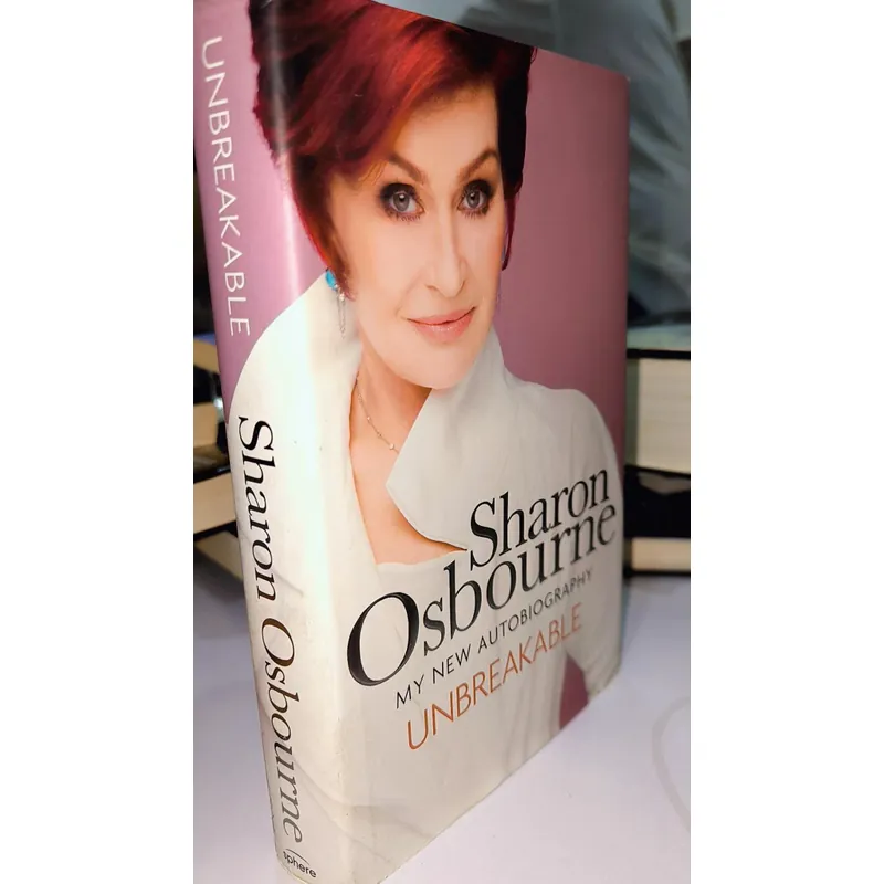 Sharon Osbourne - My new autobiography - UNBREAKABLE  553331