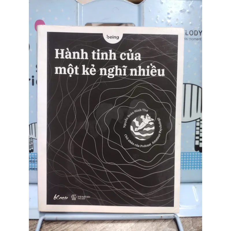 Sách: Hành tinh của một kẻ nghĩ nhiều  - Tác giả: Being Team 607324