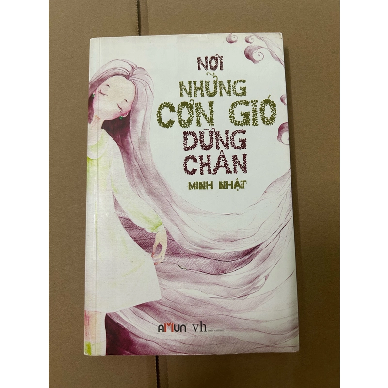 Nơi những cơn gió dừng chân 518668