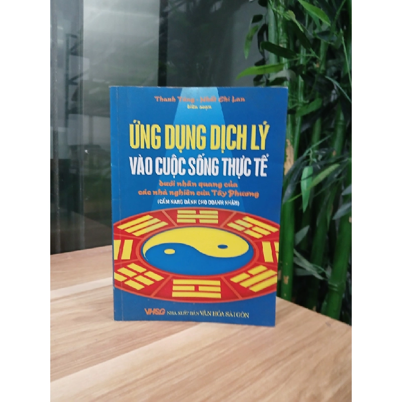 Ứng Dụng Dịch Lý Vào Cuộc Sống Thực Tế 548394