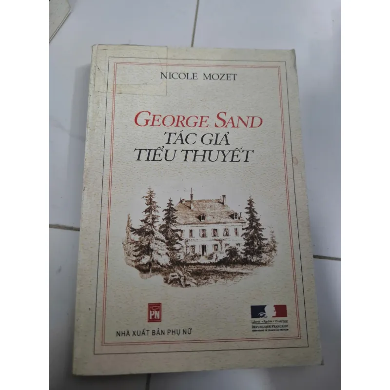 George Sand Tác giả tiểu thuyết - Nicole Mozet - Phê bình văn học / Tiểu sử 606870