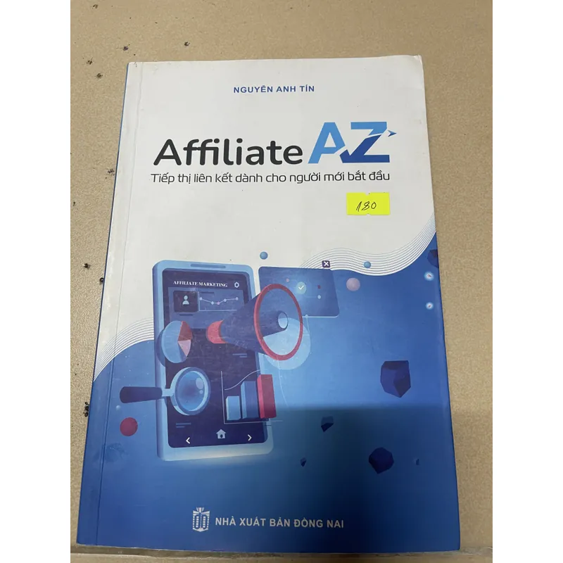 Affiliate A-Z  - Tiếp thị liên kết dành cho người mới bắt đầu (c43) 675065