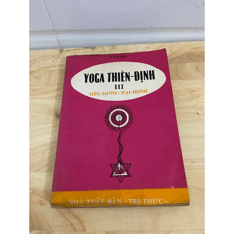 YoGa Thiền Định lll (sách in năm 1971) 553576