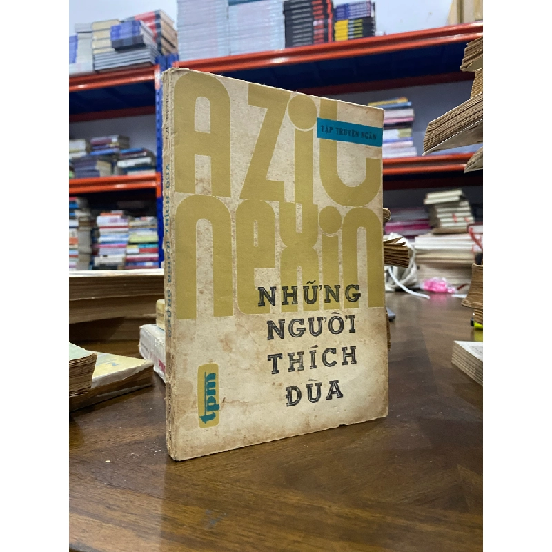 Những người thích đùa - Aziz Nesin 126205