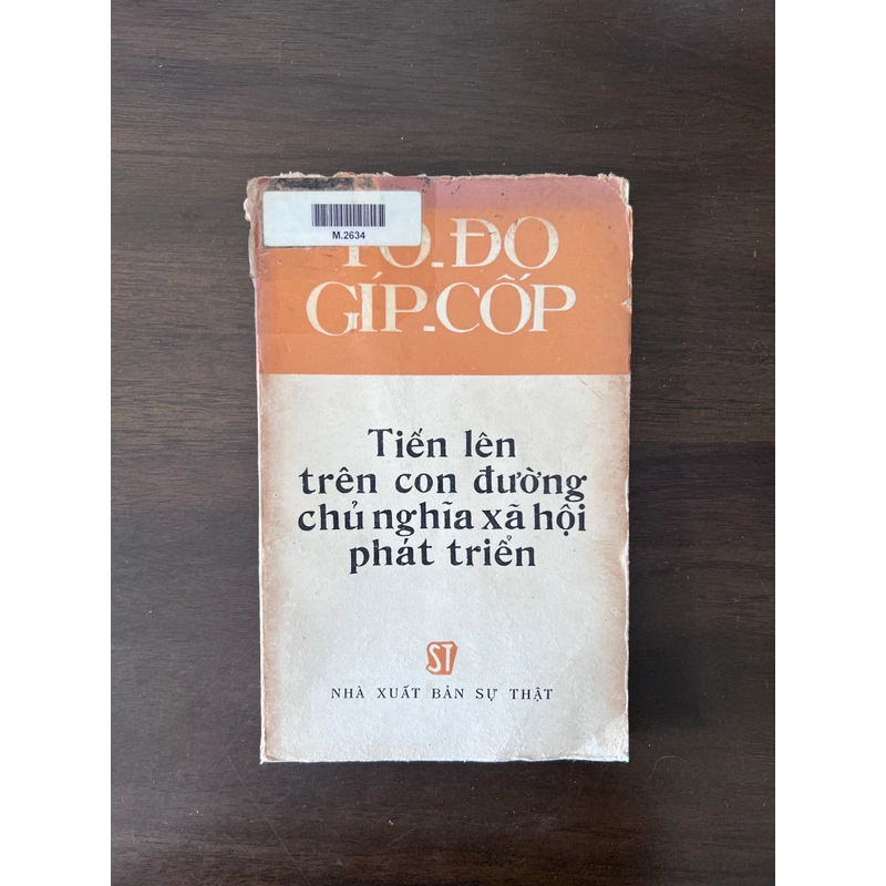 Tiến lên trên con đường Chủ nghĩa xã hội phát triển 551625