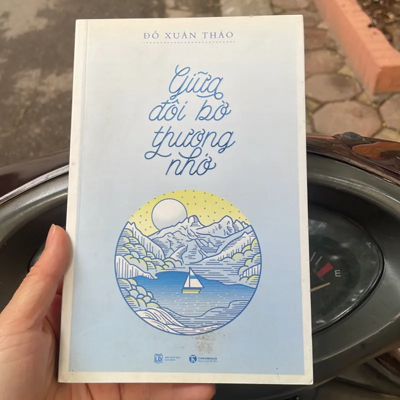 Đỗ Xuân Thảo ( bố thần đồng Đỗ Nhật Nam ) - Giữa đôi bờ thương nhớ -  1027326