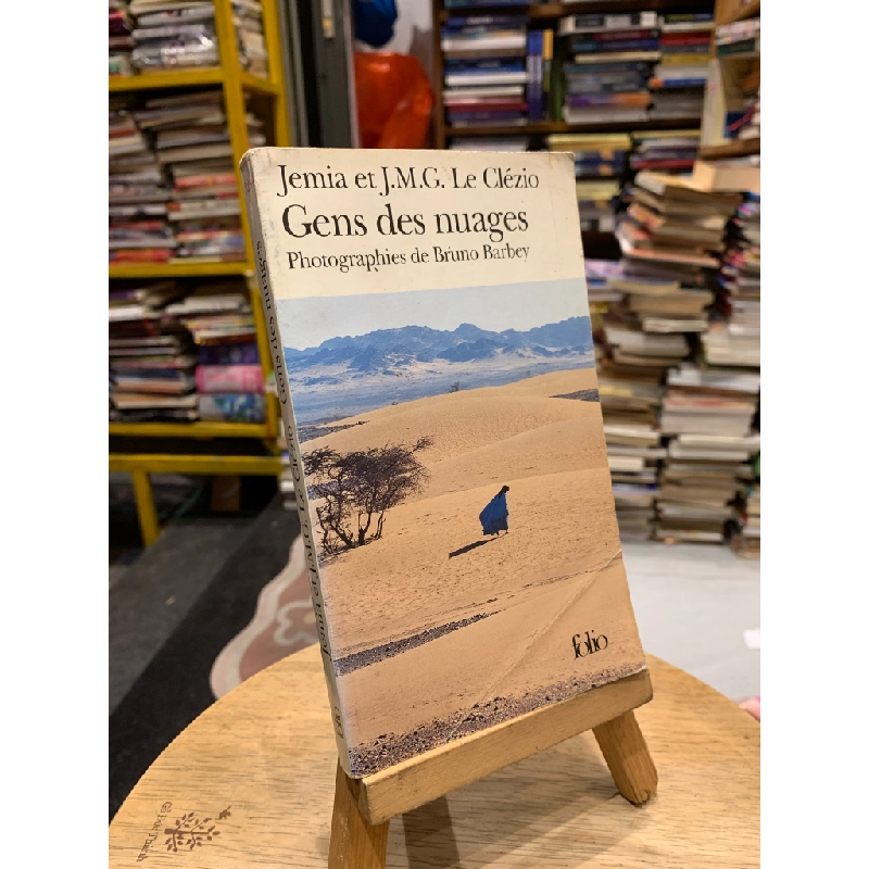 Gens des nuages: Photographies de Bruno Barley - Jemia et J. M. G. Le Clezio 335684