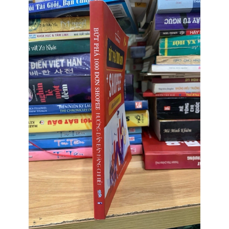 Bứt phá 1000 đơn Shopee hướng dẫn bán hàng chi tiết -Phạm Minh Quân 756180