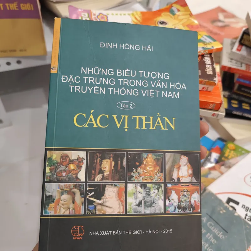 Những Biểu Tượng Đặc Trưng Trong Văn Hóa Truyền Thống Việt Nam - Tập 2: Các Vị Thần" 568841