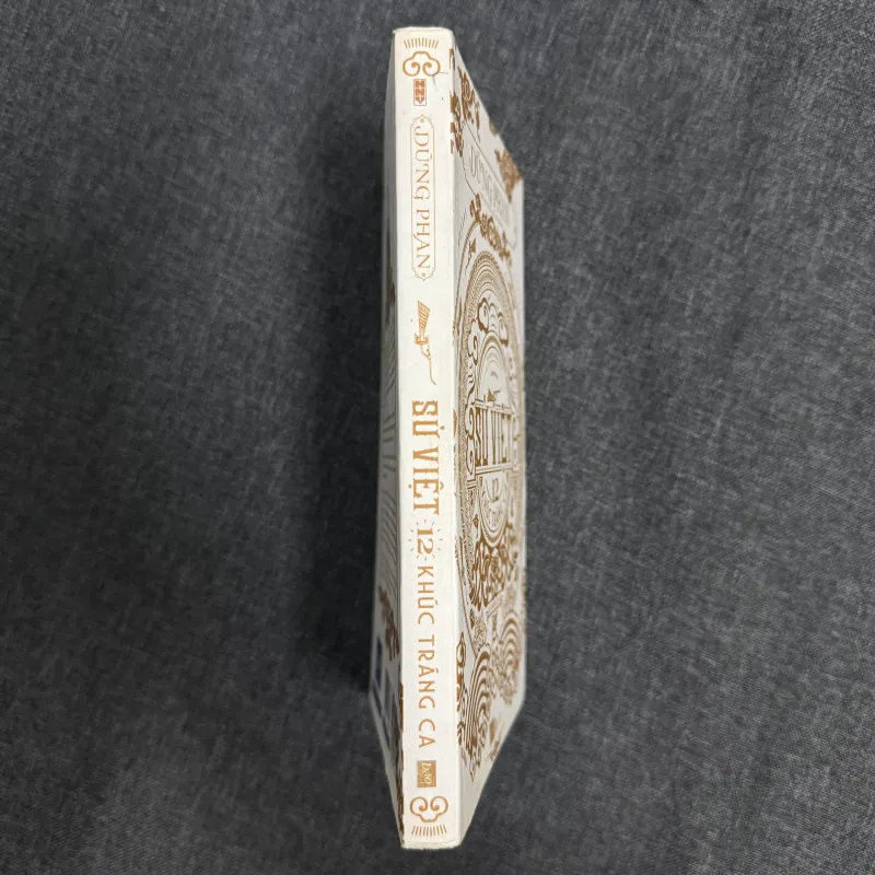 Sử Việt: 12 khúc tráng ca - Dũng Phan 937011