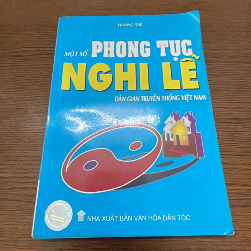Một số phong tục và nghi lễ dân gian truyền thống Việt Nam Quảng Tuệ 357905