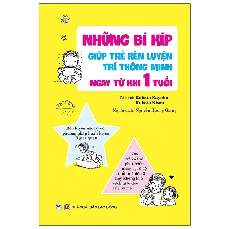 Những Bí Kíp Giúp Trẻ Rèn Luyện Trí Thông Minh Ngay Từ Khi 1 Tuổi - Kubota Kayoko, Kubota Kisou 285918