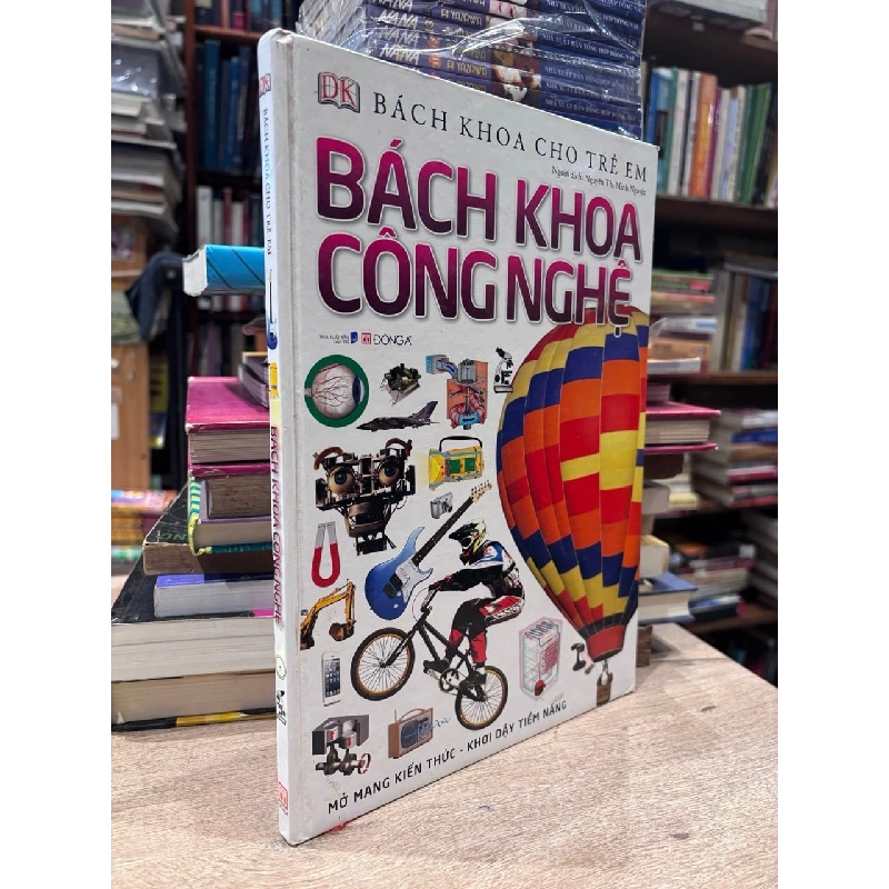 Bách Khoa Cho Trẻ Em: Bách Khoa Công Nghệ 1003480