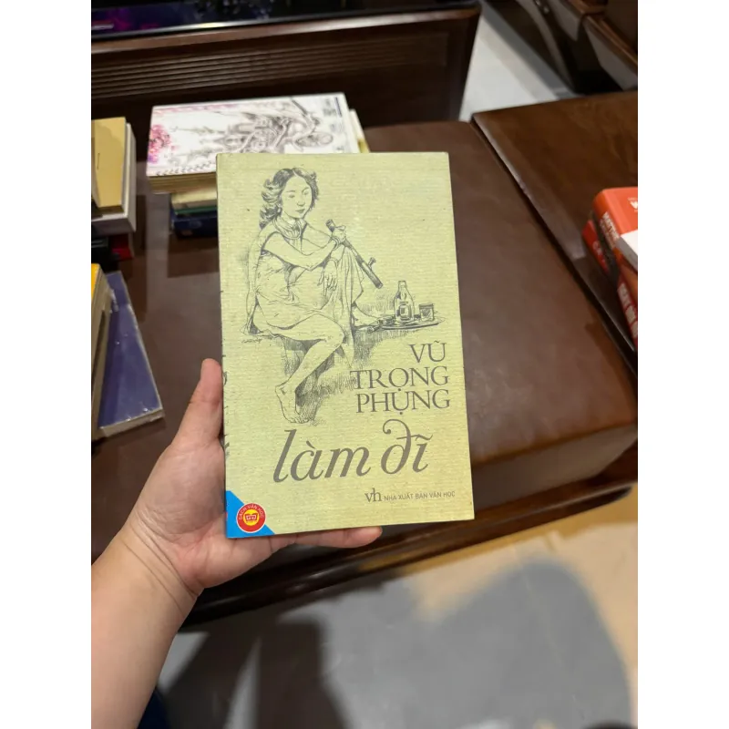 LÀM ĐĨ – Vũ Trọng Phụng- K6 1051213