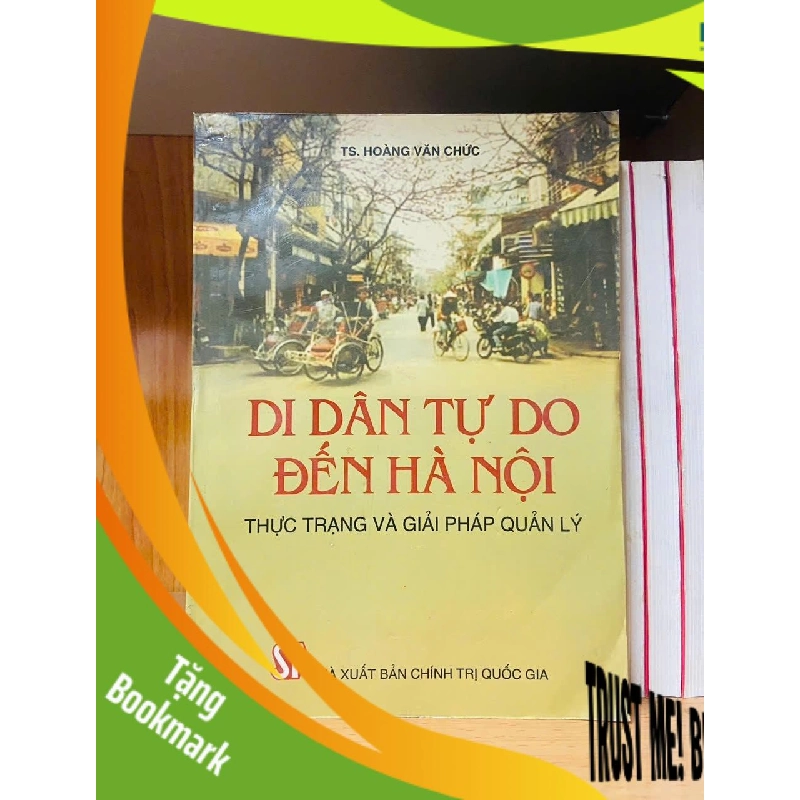 (TẶNG BOOKMARK) Di dân tự do đến Hà Nội - Hoàng Văn Chức - KHOA HỌC ĐỜI SỐNG - RBK2911-251 942950