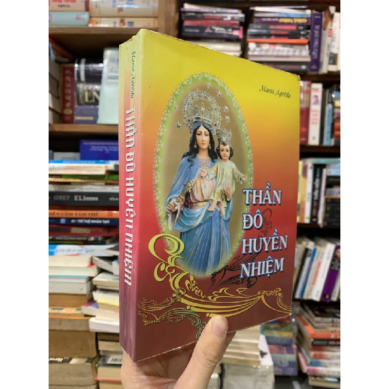 Thần Đô Huyền Nhiệm - Maria Agreda 328515