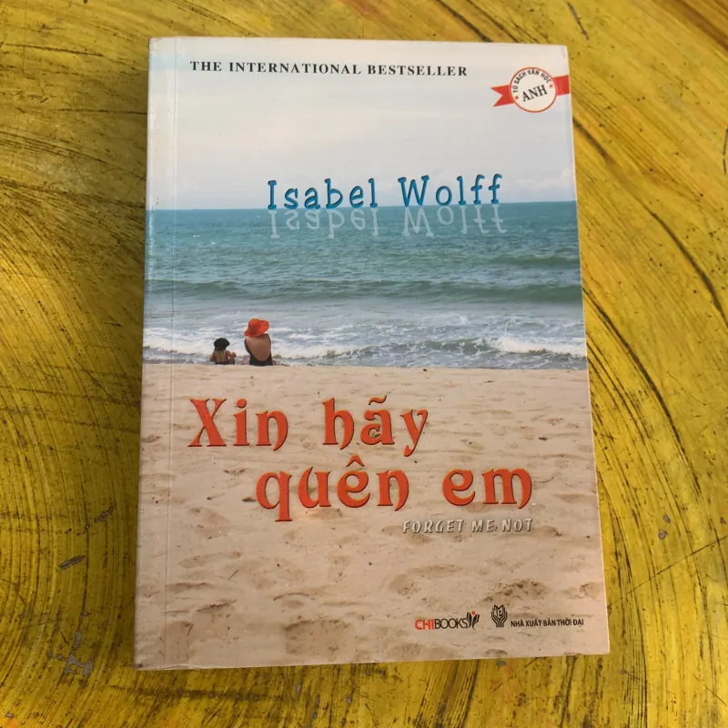 XIN HÃY QUÊN EM - ISABEL WOLFF 744866