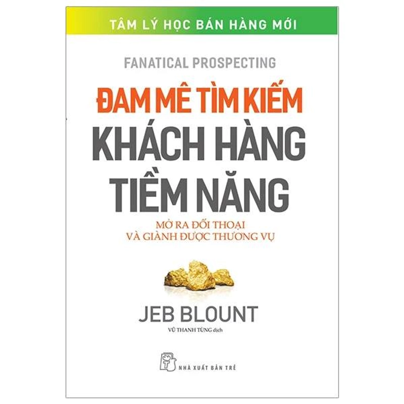 Đam Mê Tìm Kiếm Khách Hàng Tiềm Năng: Mở Ra Đối Thoại Và Giành Được Thương Vụ 384694