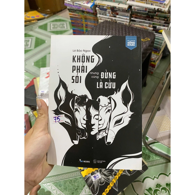 Không phải sói đừng là cừu 531859