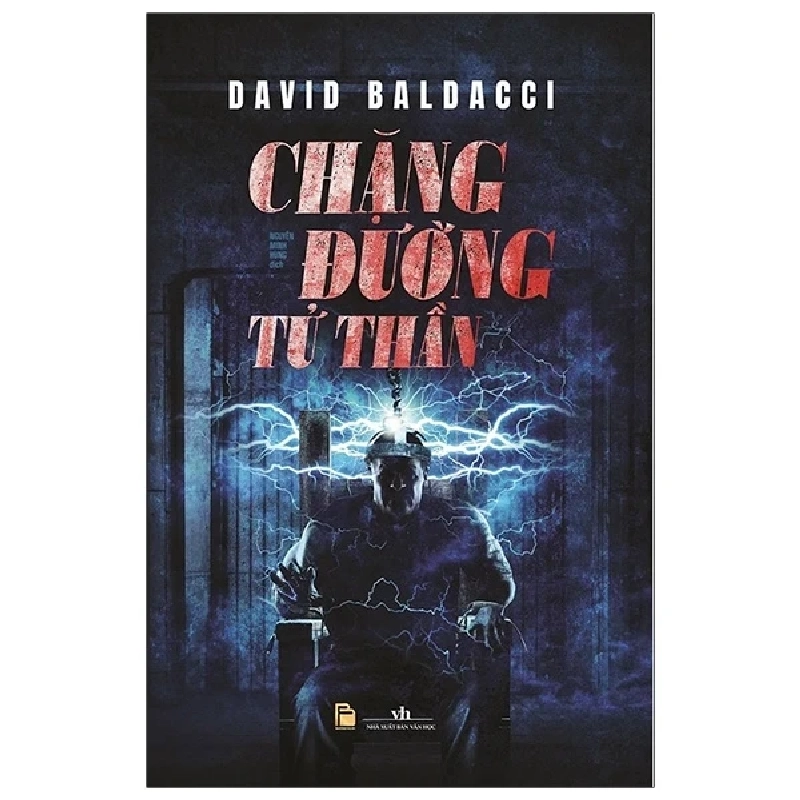 Chặng Đường Tử Thần (Bìa Cứng) - David Baldacci ASB.PO Oreka Blogmeo 230225 390661