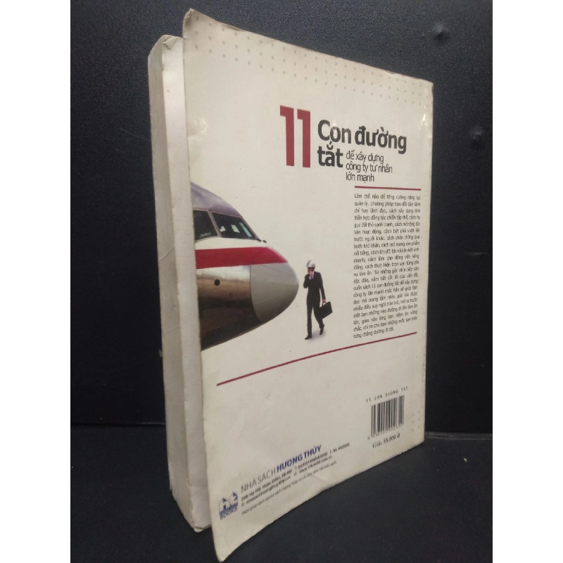 11 Con đường tắt để xây dựng công ty tư nhân lớn mạnh mới 70% ố bẩn có viết trang đầu 2007 HCM2105 Lâm Đạo - Nguyễn Viết Chi SÁCH MARKETING KINH DOANH 914309