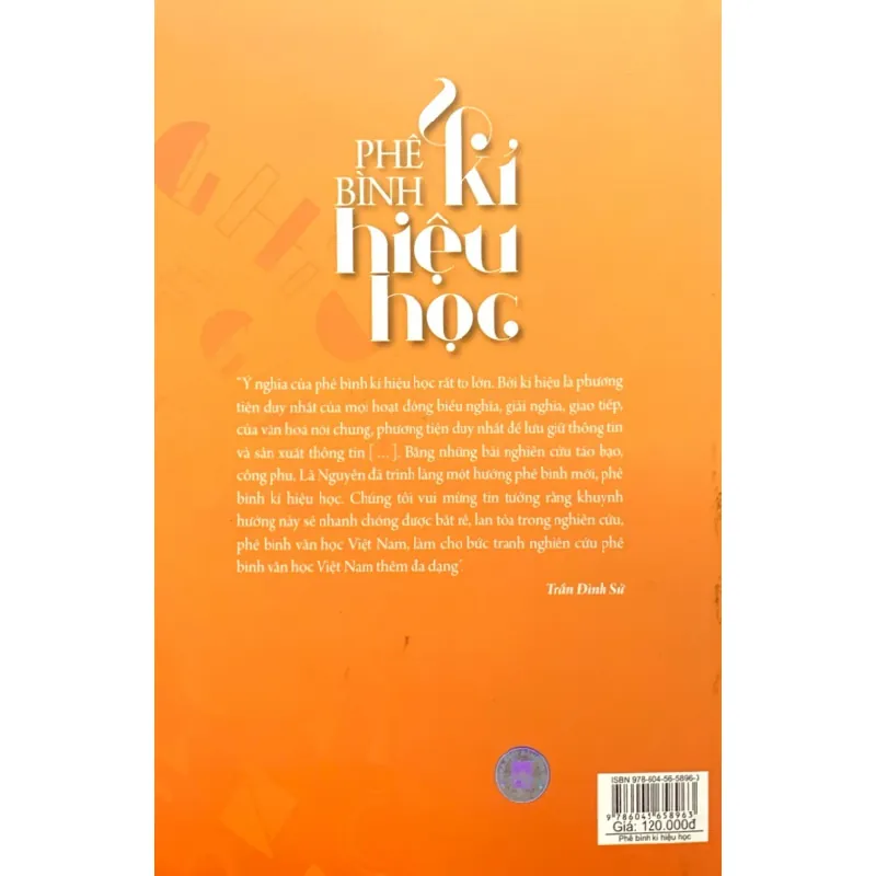 Phê Bình Kí Hiệu Học - Đọc Văn Như Là Hành Trình Tái Thiết Ngôn Ngữ - Lã Nguyên 280979