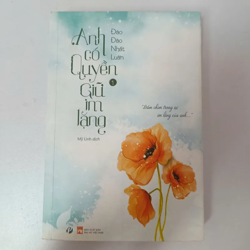 Anh Có Quyền Giữ Im Lặng tập 1 - Đào Đào Nhất Luân 971503