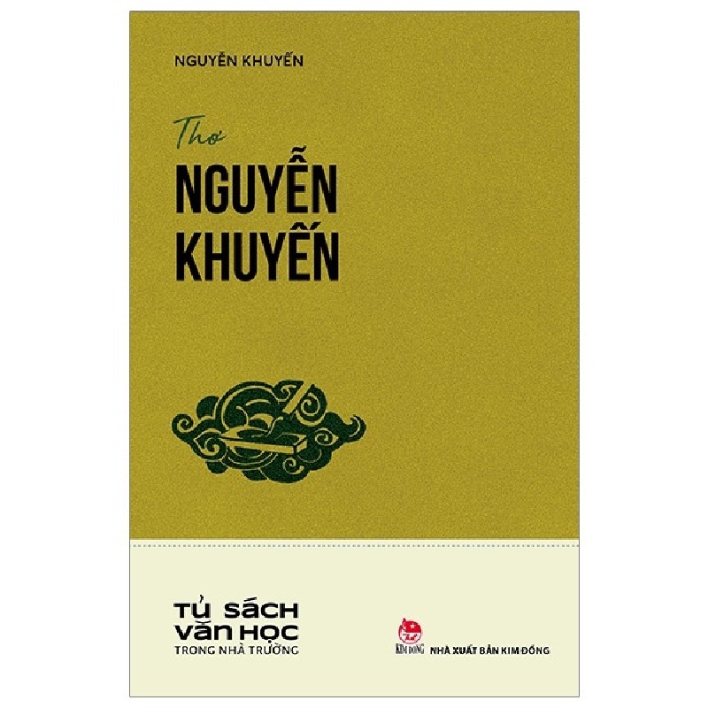 Tủ Sách Văn Học Trong Nhà Trường - Thơ Nguyễn Khuyến - Nguyễn Khuyến 144319