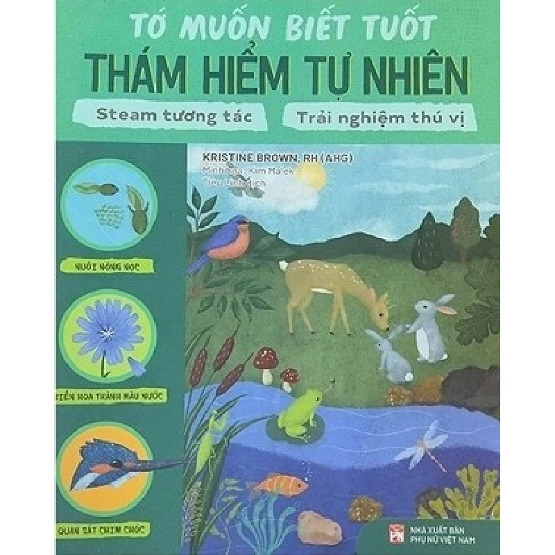 Tớ muốn biết tuốt - Thám hiểm tự nhiên - Kristine Srowwn STB2944 Mẹ và bé 535163