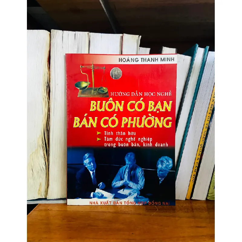 Buôn có bạn Bán có phường - Hoàng Thanh Minh 553912